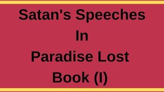 Satans Speeches In Paradise Lostin English with UrduHindi Explanation [upl. by Anirroc]