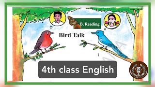 4th class English  unit7  Bird Talk  poem [upl. by Deane]