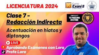 Clase 7  Acentuación en Hiatos y Diptongos  Curso Gratis EXANI II  2024  REDACCIÓN  BUAP 2024 [upl. by Conlan530]