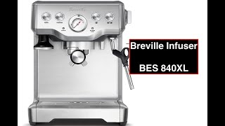 How to Use  Breville Infuser  BES 840XL [upl. by Anaihk90]