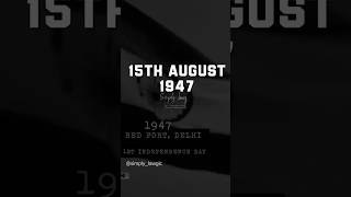 History of Indias Independence  Independence Day History  History of 15th August 1947 shorts [upl. by Kristie438]