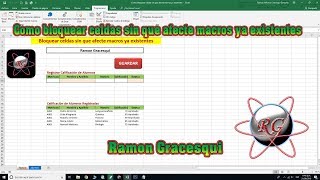 Cómo bloquear celdas en Excel sin que afecte Macros ya existentes [upl. by Ule]