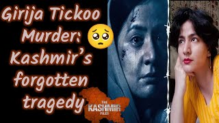 Girija Tickoo Murder Kashmir’s forgotten tragedy  The Kashmir files shorts [upl. by Joya]