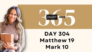 Day 304 Matt 19 amp Mk 10  Daily One Year Bible Study  Audio Bible Reading w Commentary [upl. by Lennahc]