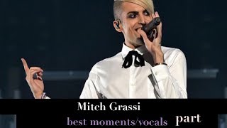 Mitch Grassi  BEST MOMENTSVOCALS💔 [upl. by Aires197]