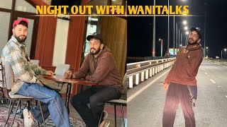 night out with wani talks 🥳  shaadi ki khushii mai treat 🥰 [upl. by Odnama875]