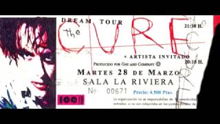 the cure plainsong live 28 03 2000 Madrid La Riviera Spain subtitulada [upl. by Drofkcor621]