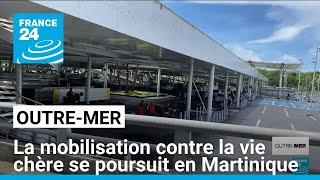 La mobilisation contre la vie chère se poursuit en Martinique • FRANCE 24 [upl. by Mayrim]