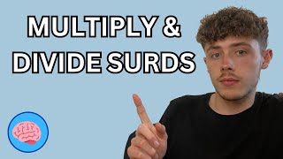 Multiplying and Dividing Surds  GCSE Maths [upl. by Nyvets257]