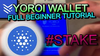 Easiest Way To Store And STAKE Cardano Yoroi Wallet Beginner Tutorial  Delegate To Staking Pools [upl. by Yrrok]