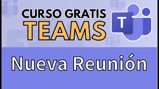 🎧 Cómo crear una Nueva Reunión en Microsoft Teams 🟣 Microsoft 365 🟠 [upl. by Atiuqehs]