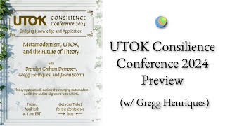 Metamodern Spirituality  UTOK Consilience Conference 2024 Preview [upl. by Lessur605]