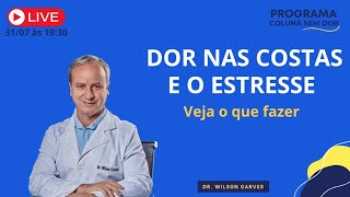 Dor nas Costas e o Estresse Veja o que fazer [upl. by Laverne]