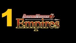 Dynasty Warriors 7 Empires Walkthrough  part 1 [upl. by Aitnahs]