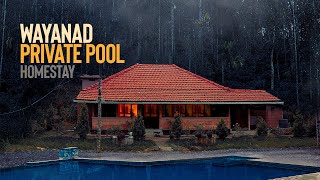 Private pool Wayanad  Private pool resort in Wayanad  Private pool homestay in Wayanad [upl. by Holbrook]