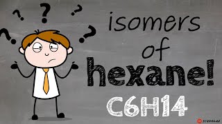 isomers of hexane or isomers of C6H14 [upl. by Yenolem890]