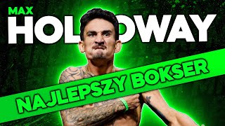 MAX HOLLOWAY  Historia zawodnika 15  Najlepszy bokser w UFC UFC 300 HOLLOWAY VS GAETHJE [upl. by Aicetal]