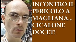 INCONTRO IL PERICOLO A MAGLIANA CICALONE DOCET [upl. by Letch]