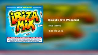 Ibiza Mix 2018  Megamix [upl. by Lelia]