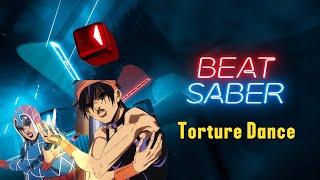 Torture Dance Jojos Bizzare Adventure Beat Saber [upl. by Ragan71]