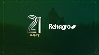 Rehagro 21 anos [upl. by Burman]