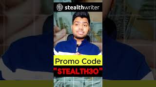 Stealthwriter Promotion Code STEALTH30 Get 30 Off  Stealthwriter Discount Code promotioncode [upl. by Garber]