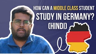 How can a middle class student Study in Germany Hindi [upl. by Clim]