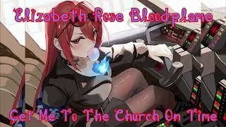 Get Me To The Church On Time From My Fair Lady  Elizabeth Rose Bloodflame Karaoke [upl. by Maureene]