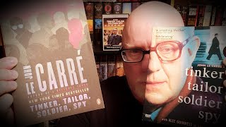 TINKER TAILOR SOLDIER SPY  John Le Carre Book amp Movie amp MiniSeries Review [upl. by Ahsi]