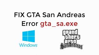 FIX GTA San Andreas Error gtasaexe 100 Working UPDATED [upl. by Cooperstein]