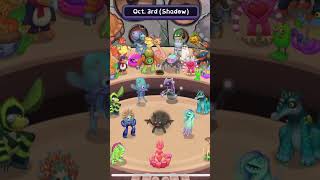 Oct 3rd Shadow monstobermsm mysingingmonsters [upl. by Bambi]