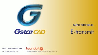 GstarCAD  Etransmit [upl. by Adnyc124]