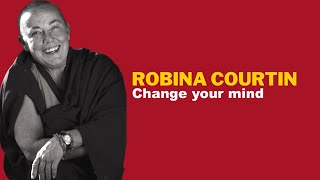 SOMETHING TO THINK ABOUT 216 Change your mind — Robina Courtin [upl. by Nilsoj272]