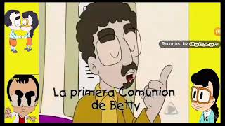 betty la fea la primera comunion [upl. by Maurey446]