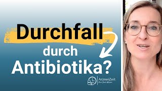 Durchfall durch Antibiotikum Das sollten Sie wissen ➡️ Fokus Nebenwirkung [upl. by Auqenwahs]