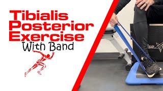 Tibialis Posterior Exercise With Band [upl. by Eadas761]