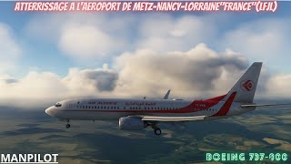 ATTERRISSAGE A LAEROPORT DE METZNANCYLORRAINEquotFRANCEquotLFJL [upl. by Duomham]