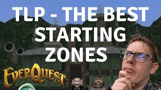 The BEST starting zones  Teek amp Tormax  Everquest TLP [upl. by Ididn]