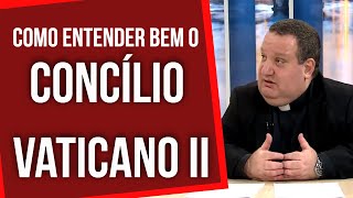 Como entender bem o Concílio Vaticano II  RedeSeculo21 [upl. by Cherye]