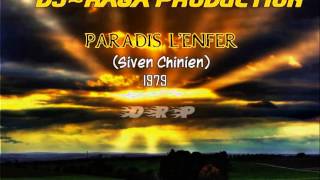 Paradis LEnfer  Siven Chinien1979 [upl. by Irah]