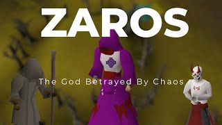 The Story of Zaros  The God Betrayed By Chaos  OSRS Lore [upl. by Assital720]