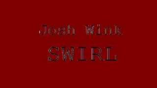 Josh Wink  Swirl [upl. by Pattison]