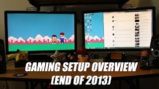 Gaming Setup Overview End of 2013 [upl. by Demeter]