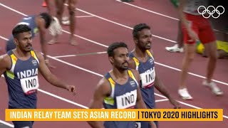 Indian relay team set Asian record  Tokyo2020 Highlights [upl. by Celestina]