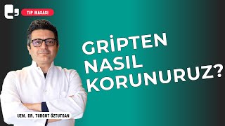 Gripten nasıl korunuruz Gribin belirtileri nedir Gribe yakalandık şimdi ne yapmalı  Tıp Masası [upl. by Odnomyar]