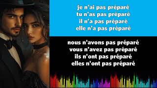 ♫ Franse muzikale vervoeging ♫ I Préparer I Passé Composé négatif [upl. by Ferdinanda]