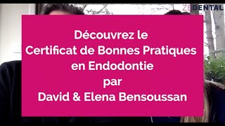 Présentation du Certificat de bonnes pratiques en endodontie [upl. by Inail]