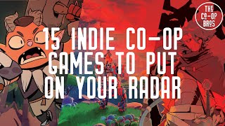 15 Indie CoOp Games To Put On Your Radar [upl. by Eelan]