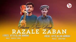 Razali zaban  shina new song  Atta Ullah armani chalasi new song 2024 [upl. by Namolos]