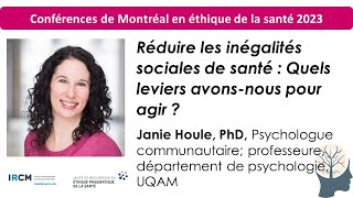 Réduire les inégalités sociales de santé  Quels leviers avonsnous pour agir Janie Houle PhD [upl. by Erskine]